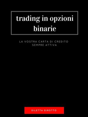 cover image of Trading in  Opzioni Binarie